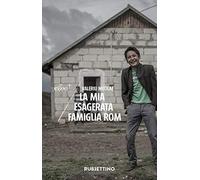 La mia esagerata famiglia rom