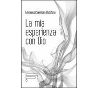 La mia esperienza con Dio