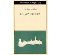 La mia Europa
