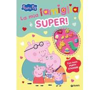 La mia famiglia è super! Peppa Pig. Con adesivi. Ediz. a colori