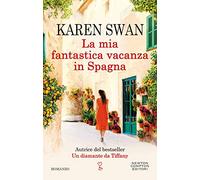 La mia fantastica vacanza in Spagna