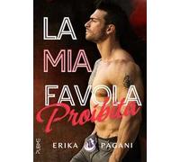 La mia favola proibita