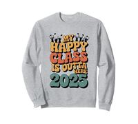 La mia felice classe è fuori di qui 2025 Groovy Design Felpa