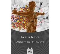 La mia fenice
