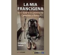 La mia Francigena