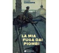 La mia fuga dai Piombi
