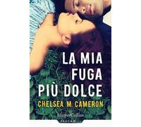 La mia fuga più dolce
