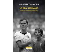 La mia Germania. Storia di un amore clandestino