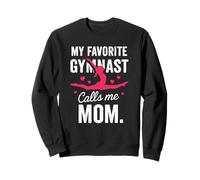 La mia ginnasta Preferita Mi Chiama Mamma Orgogliosa Ginnastica Madre Felpa