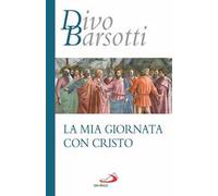 La mia giornata con Cristo