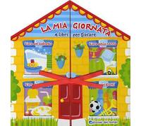 La mia giornata. Ediz. a colori