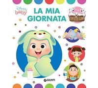 La mia giornata. Ediz. a colori