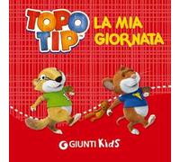 La mia giornata. Topo Tip