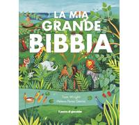 La mia grande bibbia - Wright Tom