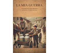 La mia guerra