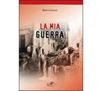La mia guerra