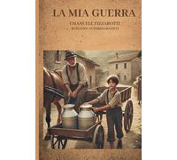 La mia guerra
