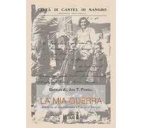 La mia guerra. Memorie di una internata a Castel di Sandro