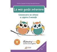 La mia guida interiore. Conoscere se stessi e capire il mondo. Con Audio -...