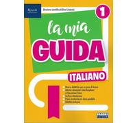 La mia Guida Italiano 1 - Cristanini Dino (a cura)