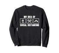 La mia idea di distanziamento sociale Bushcraft Bushcraft Felpa