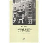 La mia infanzia a Montreal