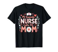 La mia infermiera preferita mi chiama mamma che allatta Fiore per la festa della mamma Maglietta