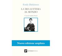 La mia lettera al mondo. Testo inglese a fronte. Ediz. ampliata