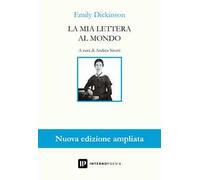 La mia lettera al mondo. Testo inglese a fronte. Ediz. ampliata