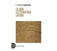 La mia letteratura latina