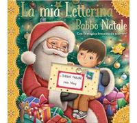 La mia letterina a Babbo Natale. Le letterine