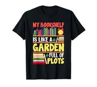 La mia libreria è come un giardino pieno di trame Maglietta