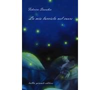 La mia lucciola nel cuore