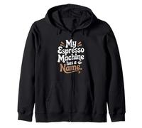 La mia macchina per caffè espresso ha un nome Preparazione del caffè domestico Felpa con Cappuccio
