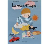 Libri Gaia Guasti - La Mia Magia. Ediz. A Colori