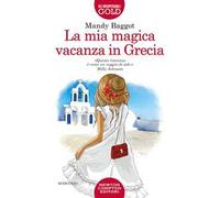 La mia magica vacanza in Grecia