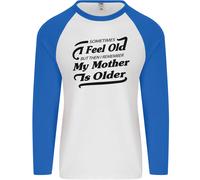 La Mia Mamma È Più Grande 30 Anni 40 Anni 50 Anni Uomo L/S Maglietta Da Baseball