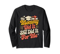 La mia mamma ha fatto si laurea mamma laureata mamma orgogliosa bambini Maglia a Manica