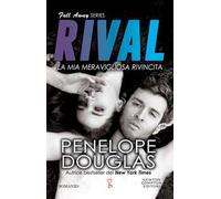 La mia meravigliosa rivincita. Rival. The Fall Away series