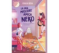 La mia migliore amica Neko. Storia di una hikikomori e una nekogirl