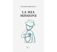 La mia missione