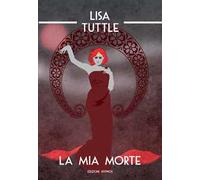 La mia morte