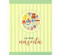 La mia nascita. Scatola dei ricordi. Ediz. a colori