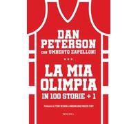 La mia Olimpia in 100 storie + 1