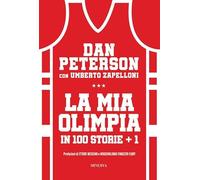 La mia Olimpia in 100 storie + 1
