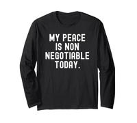 la mia Pace Non è negoziabile Oggi Bold Mindful Reminder Maglia a Manica