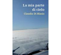 La mia parte di cielo