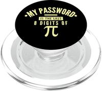 La mia password è l"ultima 8 cifre del nerd matematica Pi Day PopSockets PopGrip per MagSafe