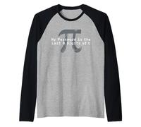 La mia Password Sono Le Ultime 8 cifre di Pi - Divertente Insegnante di Matematica Maglia con Maniche Raglan