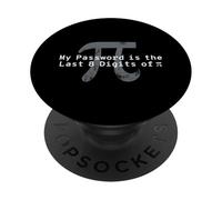 La mia password sono le ultime 8 cifre di Pi - Divertente insegnante di matematica PopSockets PopGrip Adesivo